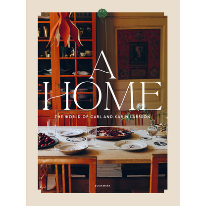 Libro A Home - The World of Carl and Karin Larsson